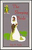 Sleeping Bride, The